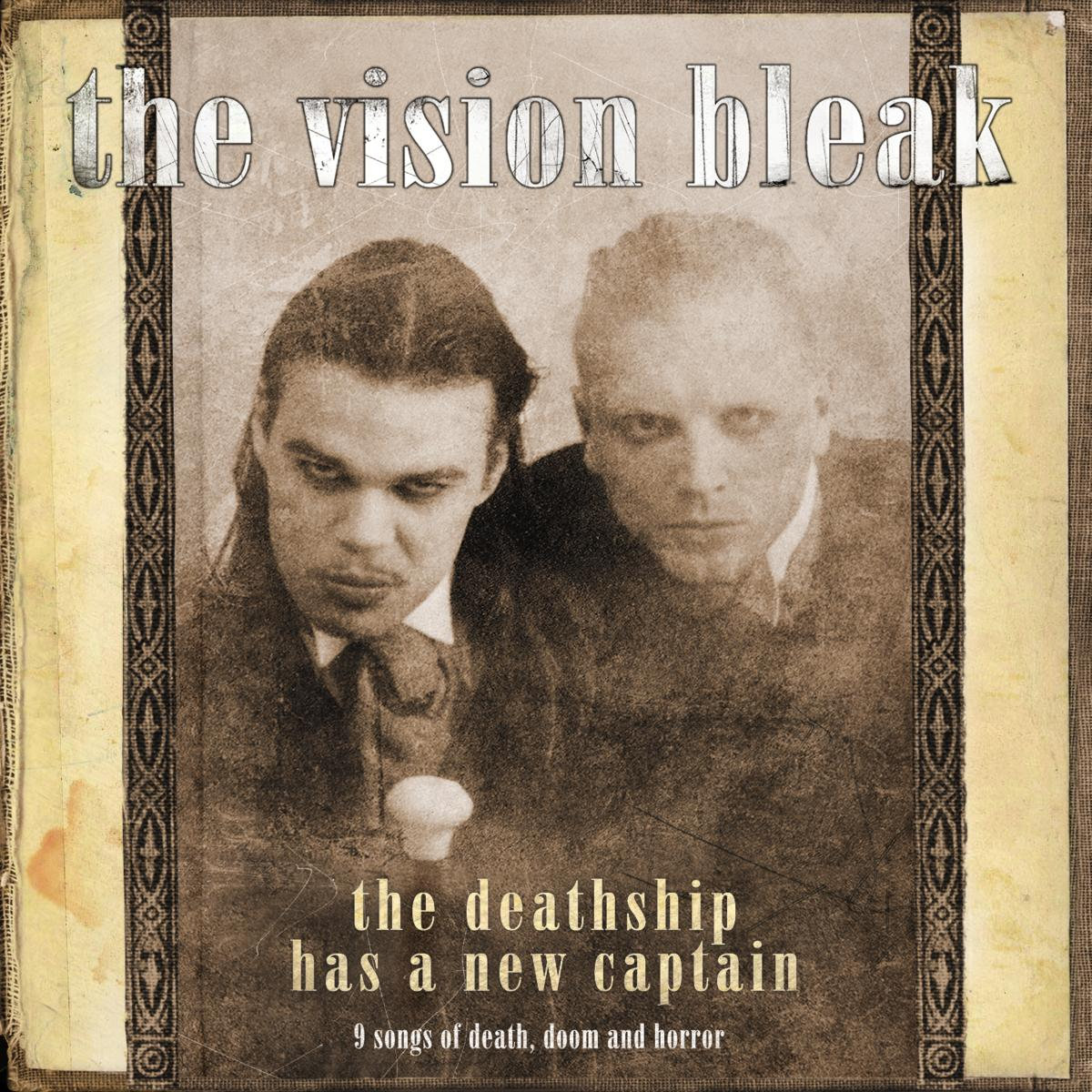 The Vision Bleak - The Deathship Has A New Captain